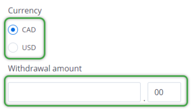 Choose currency and dollar amount withdrawal page